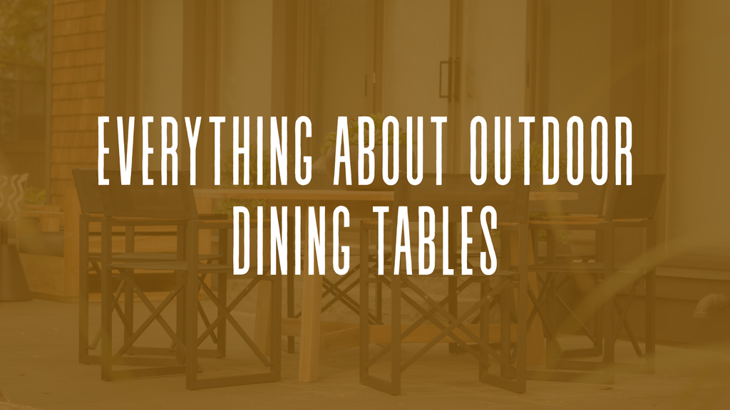 Outdoor Dining Guide: Teak, Aluminum & Stone